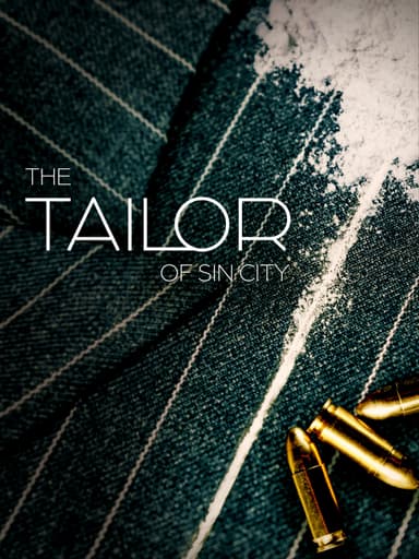 The Tailor of Sin City