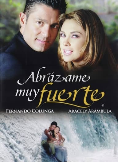 Abrazame Muy Fuerte