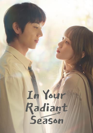 In Your Radiant Season