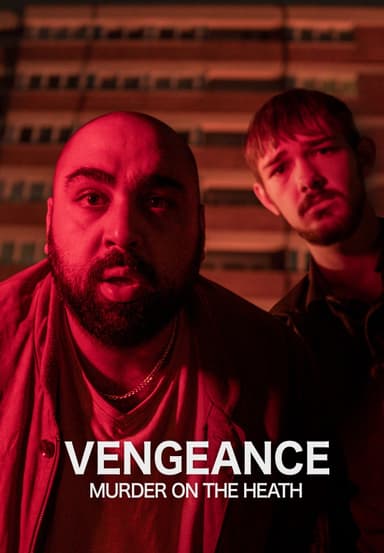 Vengeance: Murder on the Heath