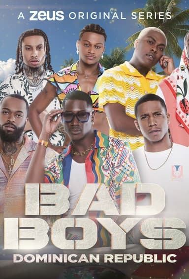 Bad Boys: Dominican Republic