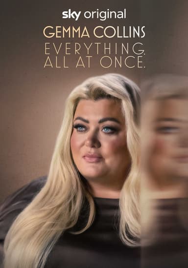 Gemma Collins: Everything. All at Once