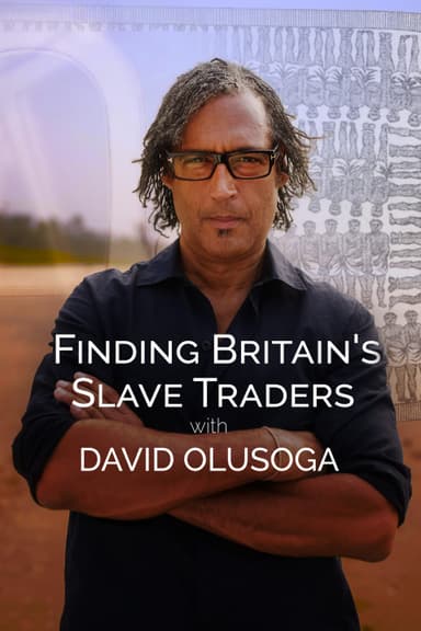 Finding Britain's Slave Traders with David Olusoga
