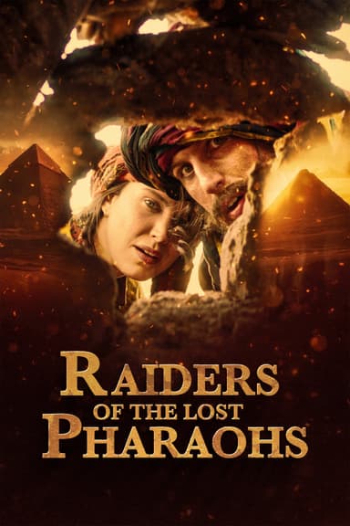 Raiders of the Lost Pharaohs