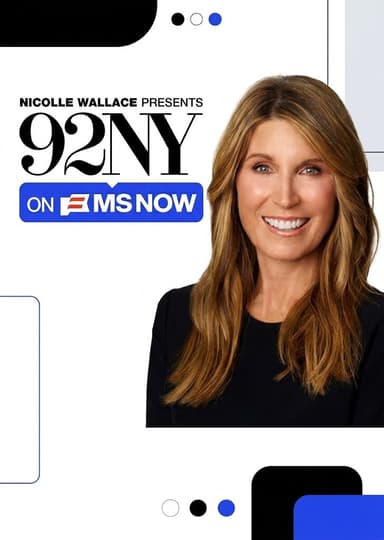 Nicolle Wallace Presents: 92NY on MS NOW